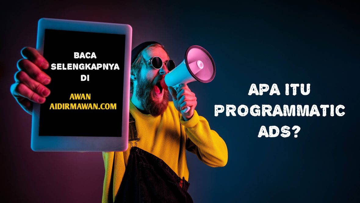 apa itu programmatic ads